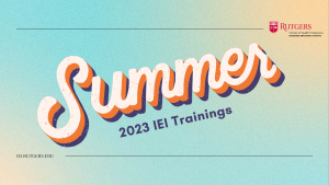 A banner with the words, "Summer 2023 IEI Trainings" centered in the middle.